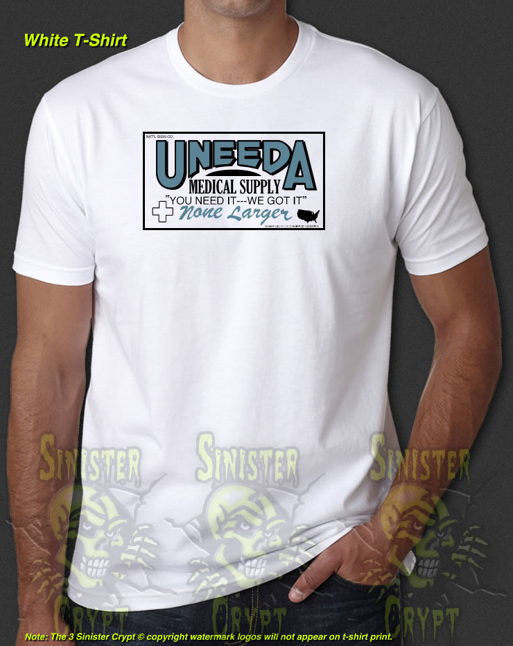 uneeda medical supply t shirt